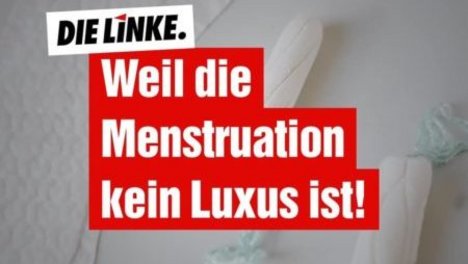 Weil_die_Menstruation_kein_Luxus_ist.jpg